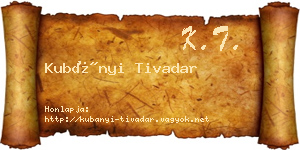 Kubányi Tivadar névjegykártya